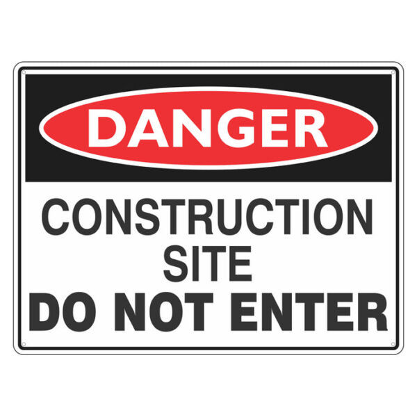 Danger construction site safety sign