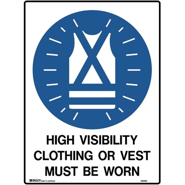 High visibility clothing must be worn safety sign
